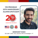Yes 20Th Anniversary Graphic With Photo Of Alum Siddhant Shah